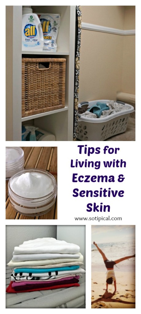 tips for living with eczema and sensitive skin pin